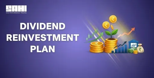 Dividend Reinvestment Plan: Meaning, Benefits, and How It Works