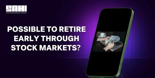 Can You Retire Early Through Stock Market Investing?