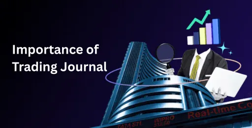 What is the Importance of a Trading Journal, and How to Build It?