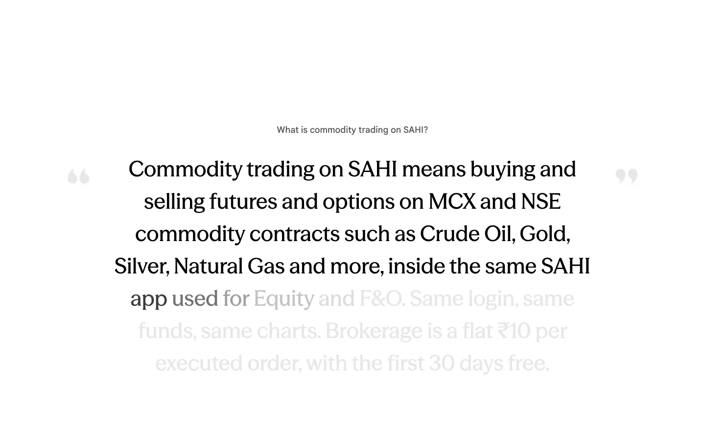 sahi.com: "What is commodity trading on SAHI?" holds the screen and stays unreadable until scrolled past